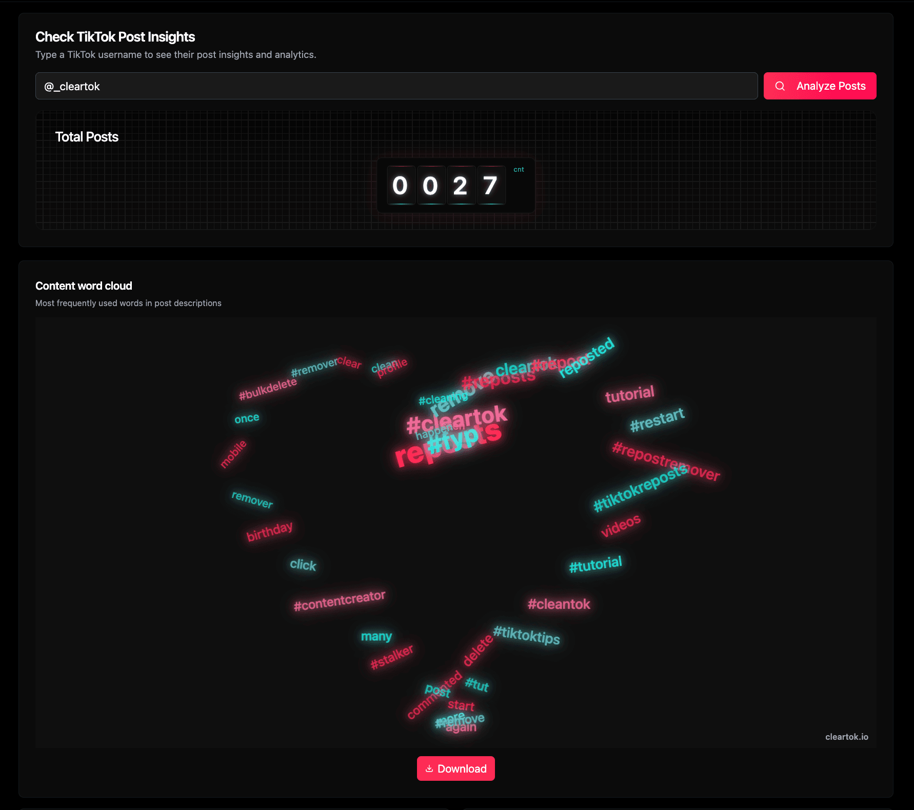ClearTok post insights showing the username input, total post counter, and content word cloud for a sample TikTok profile.